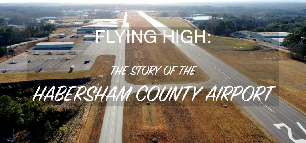 Habersham History Announces New Airport Documentary