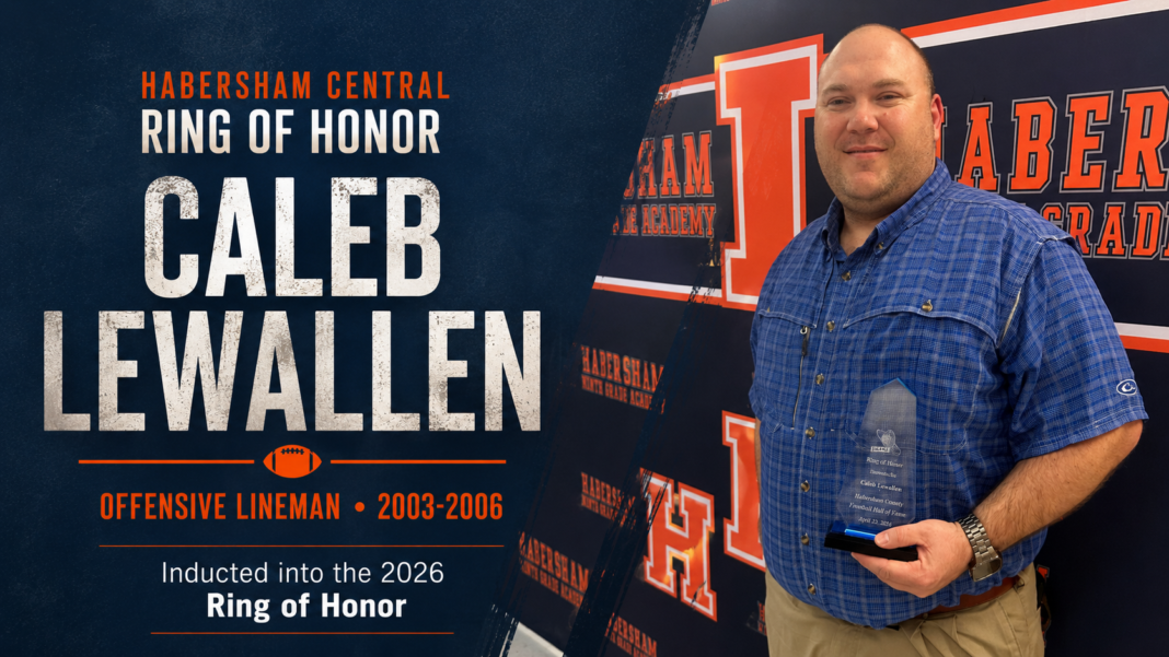 Caleb Lewallen Inducted Into Habersham Central 2026 Ring of Honor Caleb Lewallen Inducted Into Habersham Central 2026 Ring of Honor